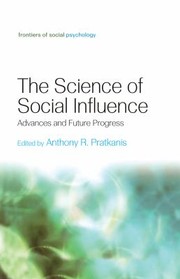 Cover of: Science of Social Influence: Advances and Future Progress