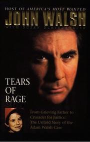 Tears of rage by John Walsh