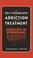 Cover of: Self Psychology of Addiction and Its Treatment