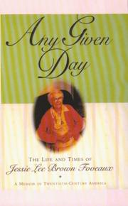 Cover of: Any given day by Jessie Lee Brown Foveaux