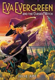 Cover of: Eva Evergreen and the Cursed Witch