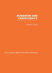 Cover of: Buddhism and Christianity by Winston Lee King, Winston Lee King