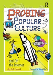 Cover of: Probing Popular Culture: On and off the Internet