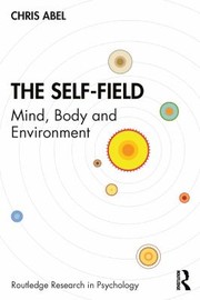 Cover of: Self-Field: Mind, Body and Environment