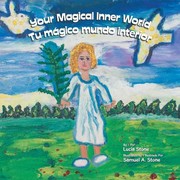 Cover of: Your Magical Inner World Tu Mágico Mundo Interior