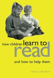 Cover of: How Children Learn to Read and How to Help Them