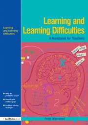 Cover of: Learning and Learning Difficulties by Peter Westwood, Peter Westwood