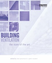 Cover of: Building Ventilation: The State of the Art
