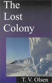 Cover of: The lost colony: a north-western story