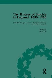 Cover of: History of Suicide in England, 1650-1850, Part II Vol 7