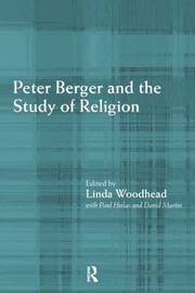 Cover of: Peter Berger and the Study of Religion