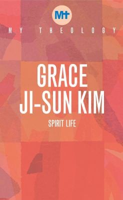 My Theology - Spirit Life
