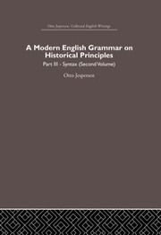 Cover of: Modern English Grammar on Historical Principles: Volume 3