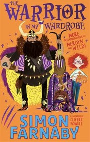 Cover of: Warrior in My Wardrobe by Simon Farnaby, Claire Powell