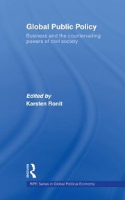 Cover of: Global Public Policy: Business and the Countervailing Powers of Civil Society