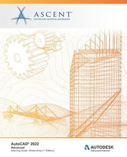 Cover of: AutoCAD 2022 : Advanced: Autodesk Authorized Publisher
