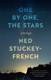 Cover of: One by One, the Stars by Ned Stuckey-French, Elizabeth Stuckey-French, Price, John