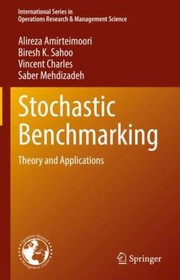 Cover of: Stochastic Benchmarking: Theory and Applications