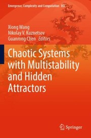 Cover of: Chaotic Systems with Multistability and Hidden Attractors