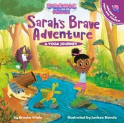 Cover of: Sarah's Brave Adventure: A Cosmic Kids Yoga Journey