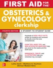 Cover of: First Aid for the Obstetrics and Gynecology Clerkship, Fourth Edition