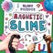 Cover of: Magnetic Slime