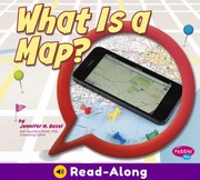 Cover of: What Is a Map? by Jennifer M. Besel, Gail Saunders-Smith, Gail Saunders-Smith, Jennifer M. Besel