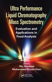 Cover of: Ultra Performance Liquid Chromatography Mass Spectrometry by Mu Naushad, Mohammad Rizwan Khan