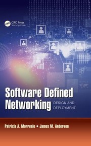 Cover of: Software Defined Networking: Design and Deployment