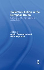 Cover of: Collective Action in the European Union by Mark Aspinwall, Justin Greenwood