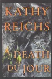Cover of: Death du jour by Kathy Reichs