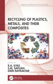 Cover of: Recycling of Plastics Metals and Their Composites