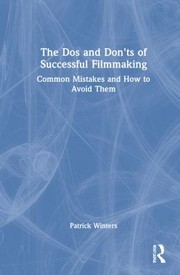 Cover of: DOS and Don'ts of Successful Filmmaking by Patrick Winters, Patrick Winters