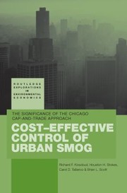 Cover of: Cost-Effective Control of Urban Smog: The Significance of the Chicago Cap-And-Trade Approach