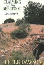 Cover of: Claiming of the Deerfoot: A Western Duo (Five Star Western Series)