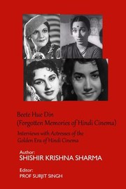 Cover of: Beete Hue Din: Interviews with Actresses of the Golden Era of Hindi Cinema