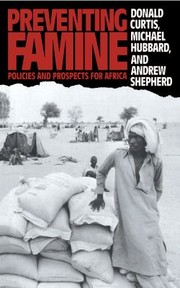 Cover of: Preventing Famine: Policies and Prospects for Africa