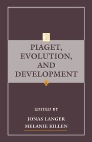 Cover of: Piaget, Evolution, and Development