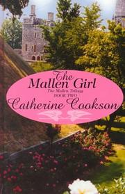 Cover of: The Mallen girl by Catherine Cookson