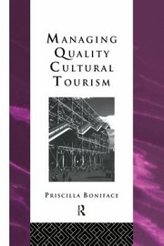 Cover of: Managing Quality Cultural Tourism