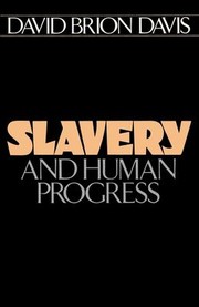 Cover of: Slavery and human progress