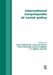 Cover of: International Encyclopedia of Social Policy