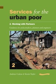 Services for the Urban Poor by Richard Franceys, Andrew Cotton