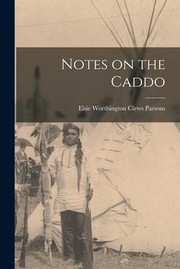 Cover of: Notes on the Caddo