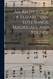 Cover of: Anthology of Elizabethan Lute Songs, Madrigals, and Rounds