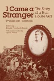 Cover of: I Came a Stranger by Hilda Polacheck