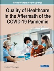 Cover of: Quality of Healthcare in the Aftermath of the COVID-19 Pandemic