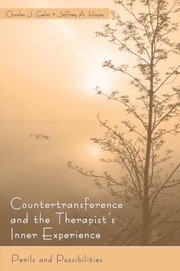 Cover of: Countertransference and the Therapist's Inner Experience by Charles J. Gelso, Charles J. Gelso, Jeffrey Hayes