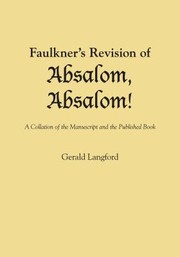 Cover of: Faulkner's Revision of Absalom, Absalom!: A Collation of the Manuscript and the Published Book