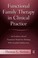 Cover of: Functional Family Therapy in Clinical Practice